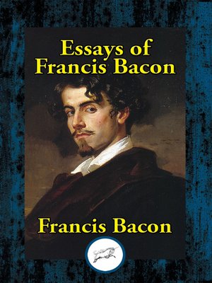 cover image of The Essays of Francis Bacon